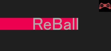 ReBall System Requirements