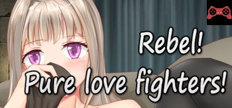 Rebel! Pure love fighters! System Requirements