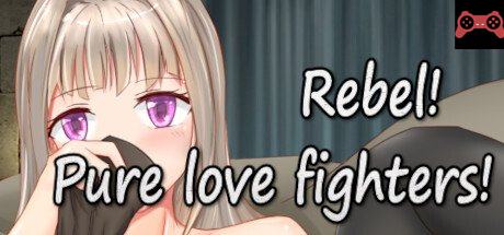 Rebel! Pure love fighters! System Requirements