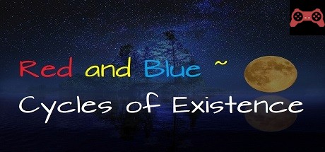 Red and Blue ~ Cycles of Existence System Requirements