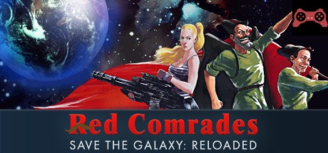 Red Comrades Save the Galaxy: Reloaded System Requirements