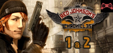 Red Johnson's Chronicles - 1+2 - Steam Special Edition System Requirements