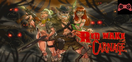 Red Wake Carnage System Requirements
