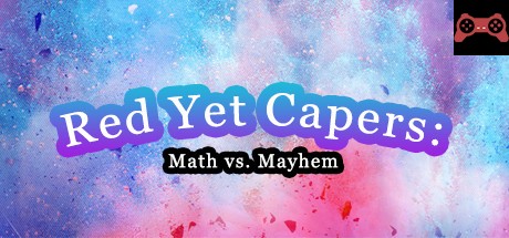 Red Yet Capers: Math vs Mayhem System Requirements