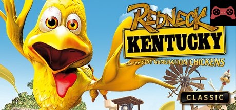 Redneck Kentucky and the Next Generation Chickens System Requirements