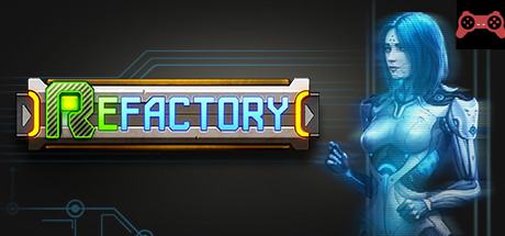 ReFactory System Requirements