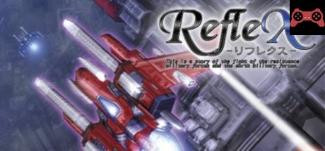RefleX System Requirements