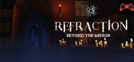 Refraction: Beyond the Mirror System Requirements