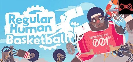 Regular Human Basketball System Requirements