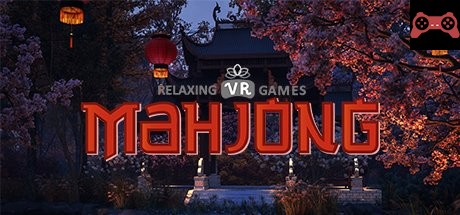 Relaxing VR Games: Mahjong System Requirements