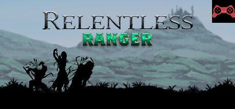 Relentless: Ranger System Requirements