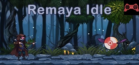 Remaya Idle System Requirements