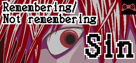 Remembering/Not remembering Sin System Requirements
