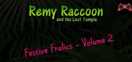 Remy Raccoon and the Lost Temple - Festive Frolics (Volume 2) System Requirements