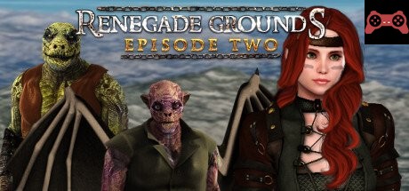 Renegade Grounds: Episode 2 System Requirements