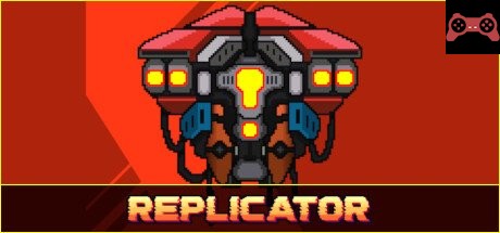 REPLICATOR System Requirements