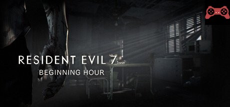 Resident Evil 7 / Biohazard 7 Teaser: Beginning Hour System Requirements