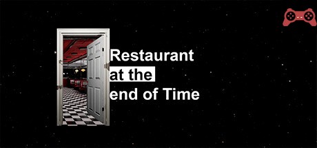 Restaurant at the end of time System Requirements