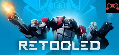 RETOOLED System Requirements