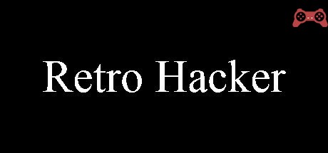 Retro Hacker System Requirements