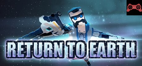 Return to Earth System Requirements