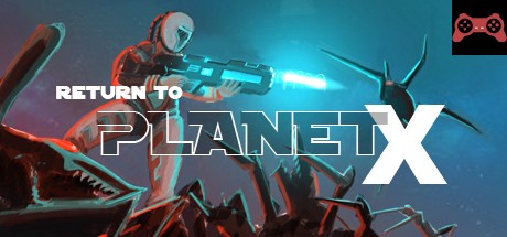 Return to Planet X System Requirements