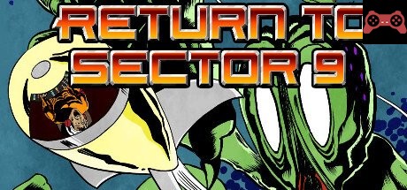 Return to Sector 9 System Requirements