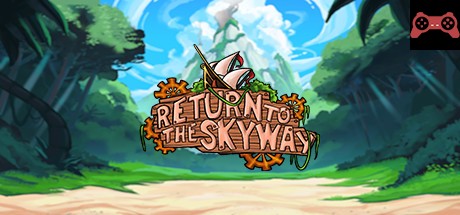 Return to the Skyway System Requirements