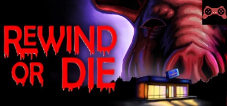 Rewind Or Die System Requirements