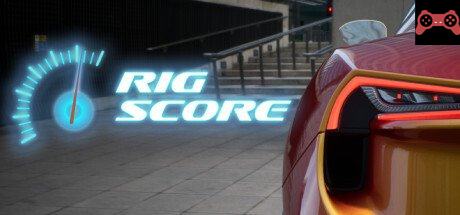 Rig Score System Requirements