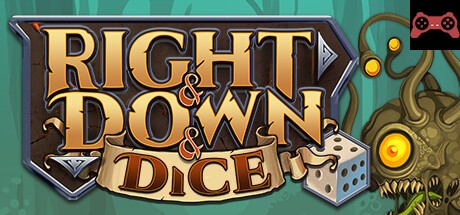 Right and Down and Dice System Requirements