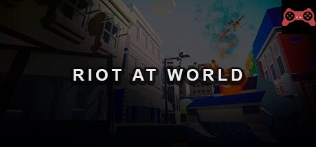 Riot At World System Requirements