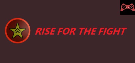 Rise for the Fight System Requirements