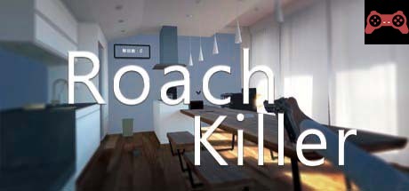 Roach Killer System Requirements