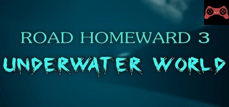 ROAD HOMEWARD 3 underwater world System Requirements