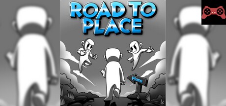 Road To Place System Requirements
