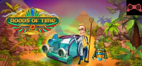 Roads of time System Requirements