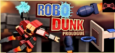 RoboDunk Prologue System Requirements