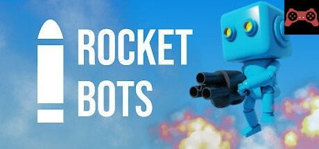 Rocket Bots System Requirements