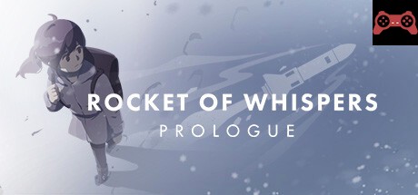 Rocket of Whispers: Prologue System Requirements