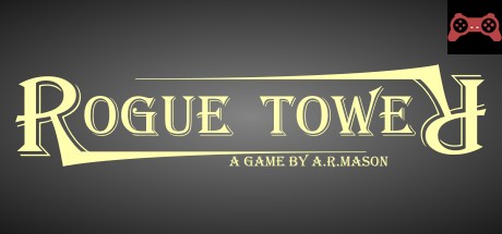 Rogue Tower System Requirements