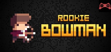 Rookie Bowman System Requirements