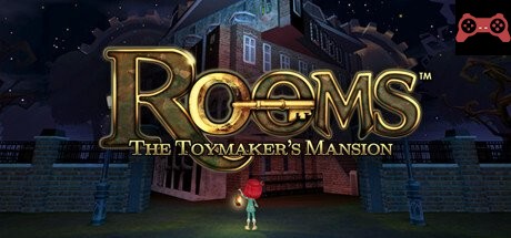ROOMS: The Toymaker's Mansion System Requirements