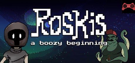 Roskis: A Boozy Beginning System Requirements
