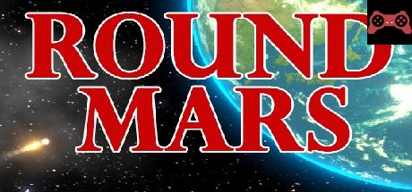 Round Mars System Requirements