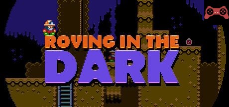 Roving in the Dark System Requirements