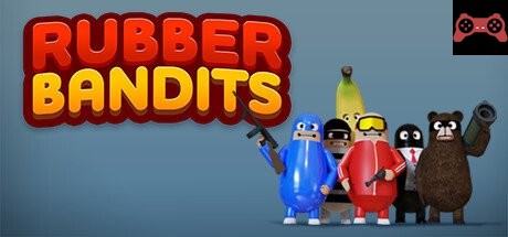 Rubber Bandits System Requirements