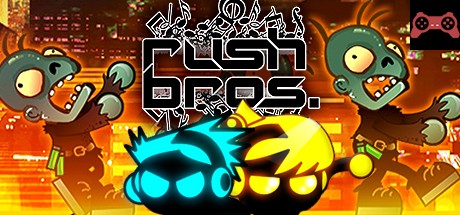 Rush Bros. System Requirements