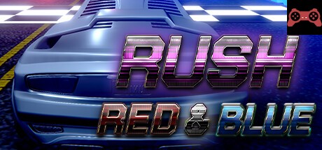 Rush Red & Blue System Requirements