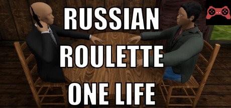 Russian Roulette: One Life System Requirements